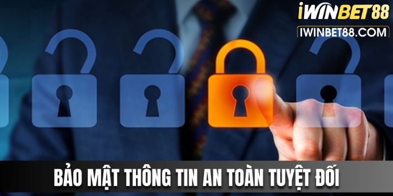 Chính sách về bảo mật thông tin tuyệt đối cho hội viên